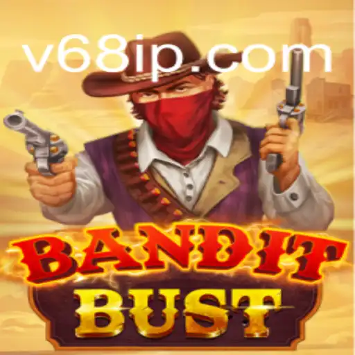 Descubra BanditBust: O Novo Fenômeno do Entretenimento em V68.COM