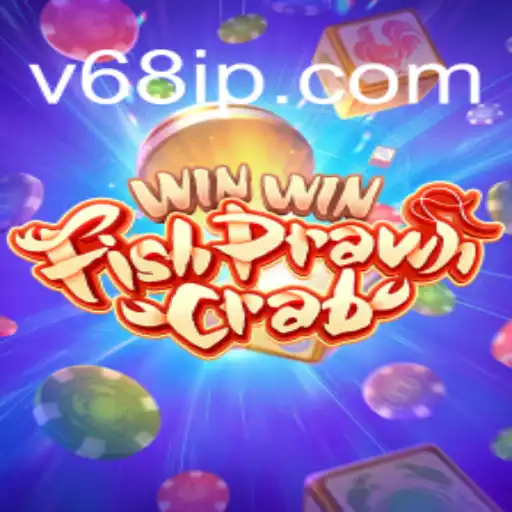WinWinFishPrawnCrab: Regras e Estratégias do Jogo Popular de V68.COM